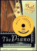 The Piano: Everyman's Library-EMI Classics Music Companions (Everyman's Library. EMI Classics Music Companions) - Jeremy Siepmann