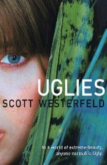 Uglies - Scott Westerfeld