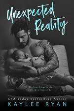 Unexpected Reality - Kaylee Ryan