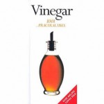 Vinegar - 1001 Practical Uses - Margaret Briggs