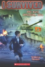 I Survived #9: I Survived the Nazi Invasion, 1944 by Tarshis, Lauren (2014) Paperback - Lauren Tarshis