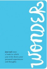 The Wonder Journal - R.J. Palacio