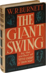 The Giant Swing - W.R. Burnett