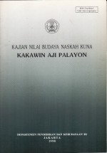 Kakawin Aji Palayon - Renggo Astuti, Elizabeth T. Gurning, I. Made Purna, I. Wayan Rupa