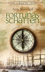 Fortunas Schatten: Krimi aus dem 19. Jahrhundert (German Edition) - Anja Marschall