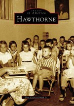 Hawthorne (NJ) (Images of America) - Don Everett Smith Jr.