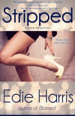 Stripped (city2city: Hollywood) (Volume 1) - Edie Harris