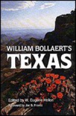 William Bollaert's Texas - W. Eugene Hollon