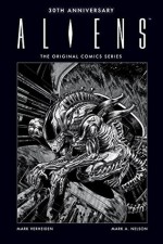 Aliens 30th Anniversary: The Original Comics Series - Mark Verheiden, Mark A. Nelson