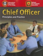 Chief Officer: Principles and Practice - International Association of Fire Chiefs