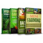 GARDENING BUNDLE! THE ONLY GARDENING BOOK YOU NEED: Book 1: Mini Farming, Book 2: Backyard Homesteading, Book 3: Companion Gardening, Book 4: Hydroponics for Beginners (Ultimate Backyard Gardening) - Mark O'Connell