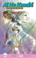 Ai No Kusabi Volume 5 (Yaoi Novel) (v. 5) - Reiko Yoshihara, Katsumi Michihara