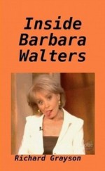 Inside Barbara Walters - Richard Grayson