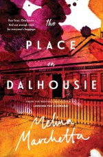 The Place On Dalhousie - Melina Marchetta