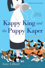 Kappy King and the Puppy Kaper (An Amish Mystery #1) - Amy Lillard