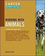 Career Opportunities in Working with Animals - Shelly Field