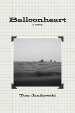 Balloonheart - Tom Janikowski