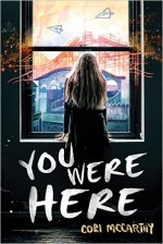 You Were Here - Cori McCarthy