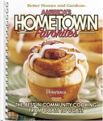 America's Hometown Favorites: The Best in Community Cooking from Coast to Coast - Kristi Fuller, Joy Taylor