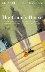 The Giant's House by McCracken, Elizabeth (1997) Paperback - Elizabeth McCracken