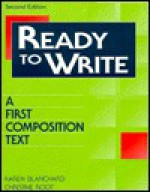 Ready To Write: A First Composition Text - Karen Lourie Blanchard, Christine Baker Root