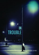 In Trouble - Ellen Levine