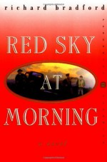 Red Sky at Morning - Richard Bradford