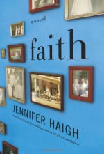 Faith - Jennifer Haigh