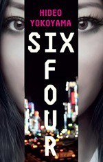 Six Four - Hideo Yokoyama