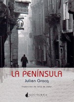 La península - Julien Gracq, Julia de Jodar