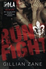 Run Fight (NOLA Zombie) (Volume 2) - Gillian Zane