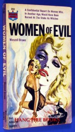 Women of Evil - Wenzell Brown