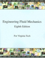 Engineering Fluid Mechanics: For Virginia Tech - Clayton T. Crowe, Donald F. Elger, John A. Roberson