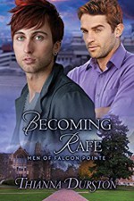 Becoming Rafe - Thianna Durston