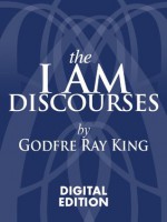 The I AM Discourses - Godfré Ray King, St. Germain