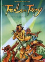 Trolls de Troy Tome 8 Rock'n troll attitude - Christophe Arleston, Jean-Louis Mourier, Claude Guth