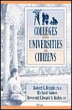 Colleges and Universities As Citizens - Robert G. Bringle