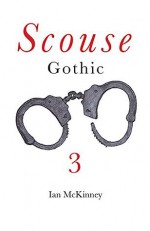 Scouse Gothic 3: all you need is... blood? - Ian McKinney