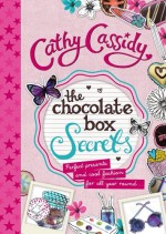 The Chocolate Box Secrets (Chocolate Box Girls) - Cathy Cassidy