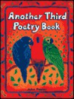 Poetry Book: Another 3rd (A Poetry Book) - John Foster