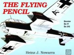 Flying Pencil - Heinz J. Nowarra