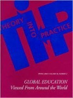 Global Education: Viewed from Around the World: A Special Issue of Theory Into Practice - Graham Pike