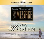 Special Moments with The Message For Women - Eugene H. Petersen, Rebecca St. James