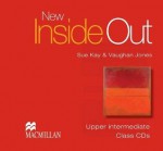 New Inside Out. Upper Intermediate. Class CDs - Sue Kay