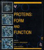 Proteins: Form and Function - Ralph A. Bradshaw