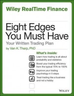 Your Written Trading Strategy: The Eight Rules to Avoid Losing Money - Van K. Tharp