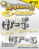 Algebra II Practice Book, Grades 7 - 8 - Barbara R. Sandall, M Olson, T Olson, Melfried Olson, Travis Olson