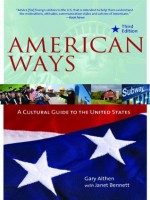 American Ways: A Cultural Guide to the United States of America - Gary Althen