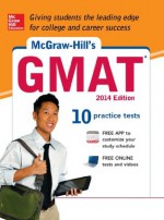 McGraw-Hill's GMAT, 2014 Edition (Mcgraw Hill's Gmat) - James Hasik, Stacey Rudnick, Ryan Hackney