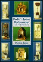 Dolls' House Bathrooms: Lots of Little Loos - Patricia King